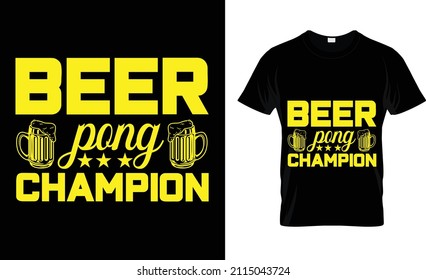 beer pong champion t-shrit design 