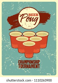 Beer Pong typographical vintage grunge style poster. Retro vector illustration.