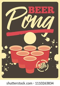 Beer Pong typographical vintage style poster. Retro vector illustration.