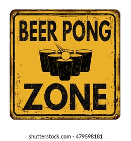 Beer pong zone vintage rusty metal sign on a white background, vector illustration