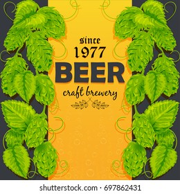 Beer poster with cones and leaves with a plant of hops. Vector illustration. Text composition. Hand drawing.