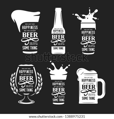 Beer related typography quote set. You cannot buy happiness but you can buy beer phrase. Monochrome pub wall art print set. Vector vintage illustration.