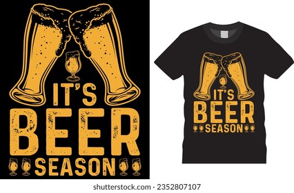 Es temporada de cerveza - Diseño gráfico de camisetas con vector de cerveza. Graciosa cerveza Oktoberfest Amantes camisetas diseño ilustración vectorial. Oktoberfest Diseño de camisetas para bebidas para cualquier elemento impreso