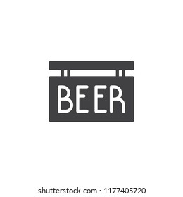 Beer Signboard vector icon. filled flat sign for mobile concept and web design. simple solid icon. Symbol, logo illustration. Pixel perfect vector graphics