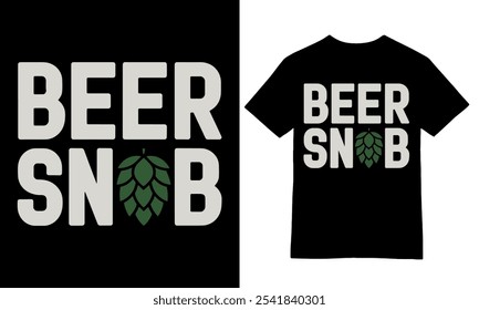 BIER SNOB T-Shirt Design. Craft Beer T-Shirt