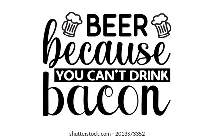 Beer SVG Quotes Design Template