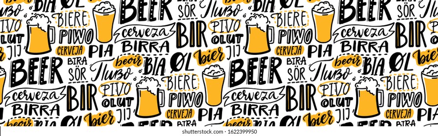 Beer text pattern. Word beer in different languages. Italian birra, spanish cerveza, macedonian pivo, german bier. Hand lettering seamless texture for pubs, menu and placemats