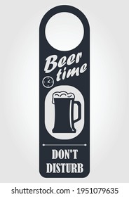 Hora de la cerveza, no molestar la señal. Etiqueta de la percha de la puerta. Ilustración del vector