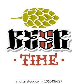 Beer Time Hand Drawn Design With A Hop  Illustration On A White Background  Vector Graphic