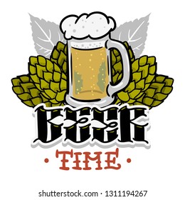 Beer Time Hand Drawn Design For T Shirt Print  With Hops And A Mug Of Beer  Illustration On A White Background  Vector Graphic