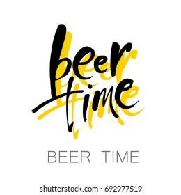 BEER TIME. Hand-written text on background. Could be used for Oktoberfest advertising, posters, t-shirts design, flyers etc. Vector illustration. 