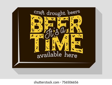 Beer Time Typographic Sign Design For Pubs Restaurants Bars For Promotion. Vintage Aesthetic Influenced. Vector Graphic.