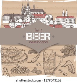 Beer travel destination template with Prague old town sketch, beer mug, chips, nuts, chicken wings and snack plate. Great for bar, restaurant, cards and menu, pub signs, culinary design.