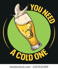 Beer T-Shirt Design, International Beer Day Lettering Concept With Vector And Illustration