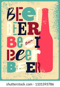 Beer typographical vintage style grunge poster design. Retro vector illustration.