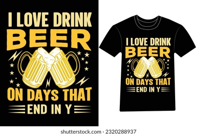 Beer typography vector t-shirt design. 
Perfect for print items and bags, poster, card, sticker, mug, template, banner. 
Handwritten vector illustration. 
Isolated on black background.