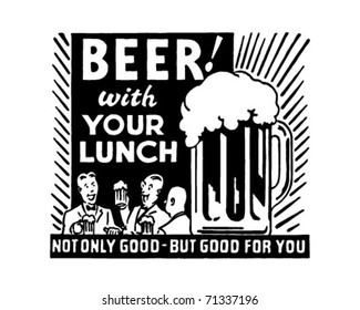 Beer With Your Lunch - Retro Ad Art Banner