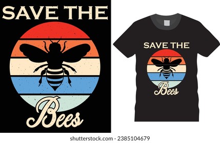 Bees colorful typography T Shirt Design. bees t shirt design quote. Bee design ready for fashion poster cards vector Template design.