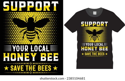 Tipografía colorida de abejas T Shirt Design. cita de diseño de camiseta de abejas. Diseño de abejas listo para tarjetas de afiches de moda vector Diseño de plantilla.