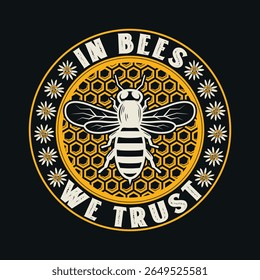 In Bees We Trust A RetroStyled Beehive Badge