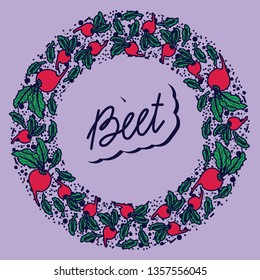 Beet vector circle pattern with lettering. Funny doodle healthy food on a light background