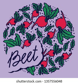 Beet vector circle pattern with lettering. Funny doodle healthy food on a light background