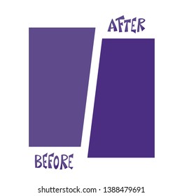 Before and after template background. Comparison concept with hand lettering and dividers. Progress screen. Flat style design. Vector color illustration. 