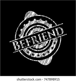 Befriend chalk emblem