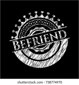Befriend chalk emblem written on a blackboard