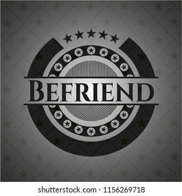 Befriend dark badge