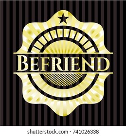 Befriend gold badge