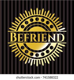 Befriend gold shiny emblem