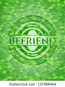 Befriend green emblem with mosaic ecological style background