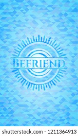Befriend light blue emblem with mosaic background
