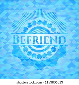Befriend light blue mosaic emblem