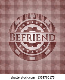 Befriend red seamless badge with geometric background.
