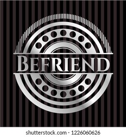 Befriend silver badge or emblem