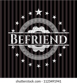 Befriend silvery shiny badge