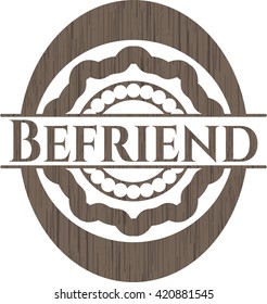 Befriend wood signboards