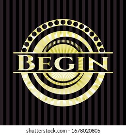 Begin gold shiny emblem. Vector Illustration. Detailed.