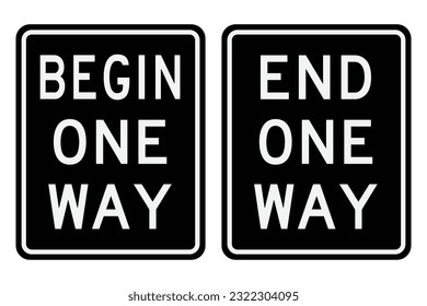 Begin One Way Signs. End One Way Signs. Vector and Illustrations.