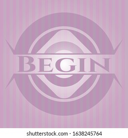 Begin pink emblem. Vintage. Vector Illustration. Detailed.