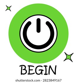 Begin Power Button Typography T-Shirt Design with Green Circle and Startup Symbol Vector Illustration