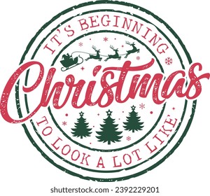 Its Beginning to Look a Lot Like Christmas, Christmas Home Decor, Merry Christmas, Christmas Gifts