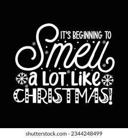 It's beginning to smell a lot like christmas, Vector file