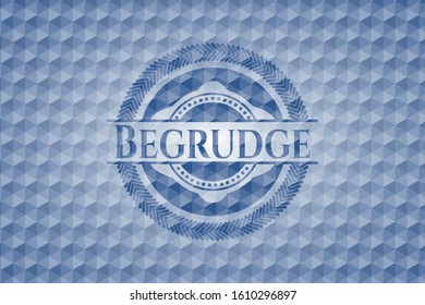 Begrudge blue badge with geometric pattern background. Vector Illustration. Detailed.