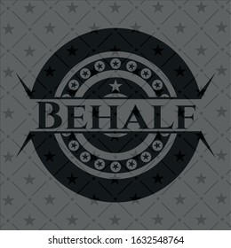 Behalf black badge. Vector Illustration. Detailed.