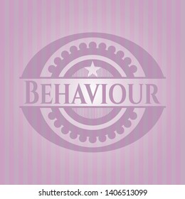 Behaviour retro style pink emblem. Vector Illustration. Detailed.