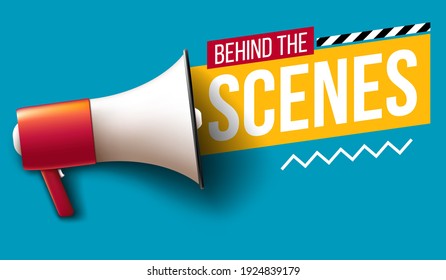 "Behind the scenes" banner with megaphone