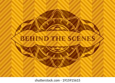 behind the scenes text inside abstract orange color realistic emblem. Geometric classic background. Intense illustration. 